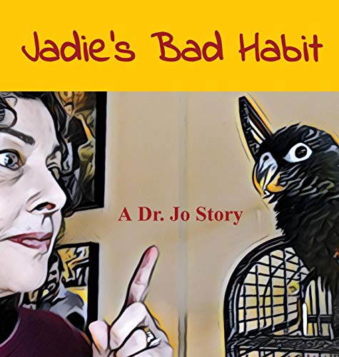 Jadie's Bad Habit:  A Dr. Jo Story