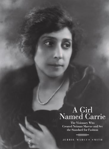 Jerrie Marcus Smith - A Girl Named Carrie : The Visionary Who Created image 1
