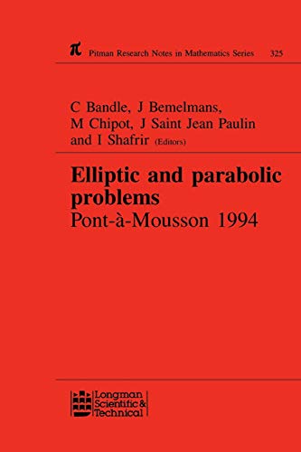 Elliptic and Parabolic Problems: Pont-A-Mousson 1994, Volume 325