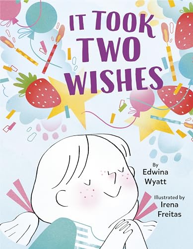 Irena Freitas - It Took Two Wishes - Hardback image 1