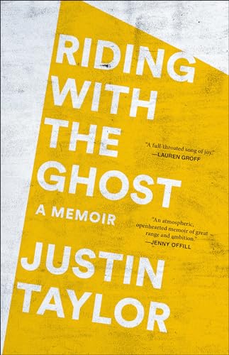 Justin Taylor - Riding with the Ghost : A Memoir - Paperback image 1