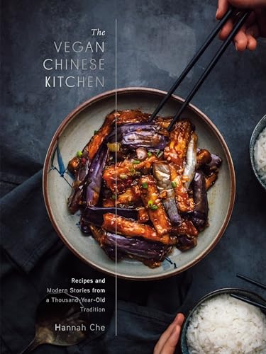 Hannah Che - Vegan Chinese Kitchen : Recipes and Modern Stories from a image 1