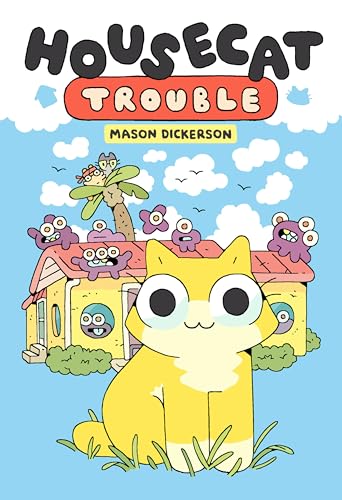 Mason Dickerson - Housecat Trouble : (A Graphic Novel) - Hardback image 1