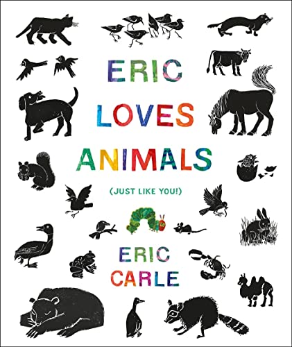 Eric Carle - Eric Loves Animals : (Just Like You!) - Hardback image 1