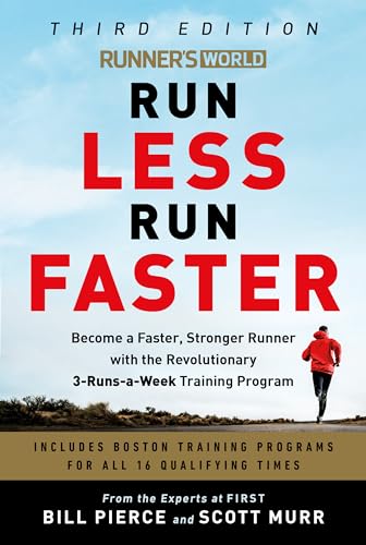 Scott Murr - Runner's World Run Less, Run Faster : Become a Faster image 1