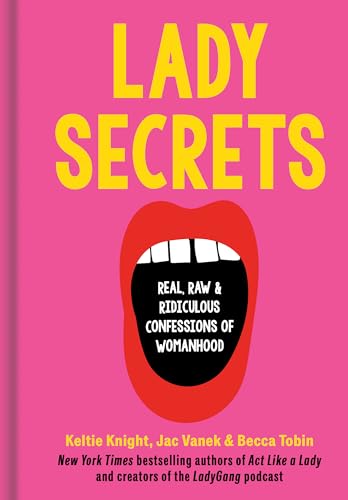 Jac Vanek - Lady Secrets : Real, Raw, and Ridiculous Confessions of Wo image 1