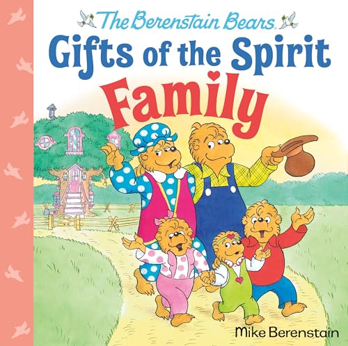 Mike Berenstain - Family (Berenstain Bears Gifts of the Spirit) - Hard image 1