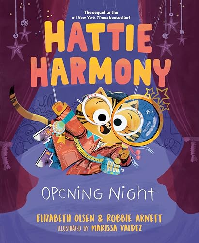 Robbie Arnett - Hattie Harmony: Opening Night - Hardback image 1