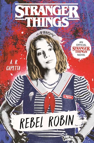 A.R. Capetta - Stranger Things: Rebel Robin - Paperback image 1