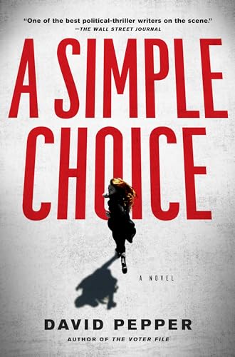 David Pepper - A Simple Choice - Hardback image 1
