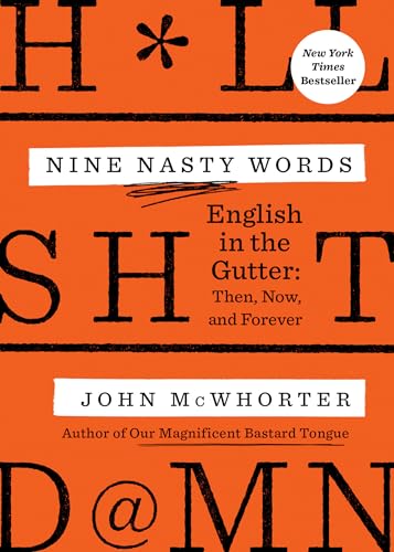 John McWhorter - Nine Nasty Words - Paperback image 1