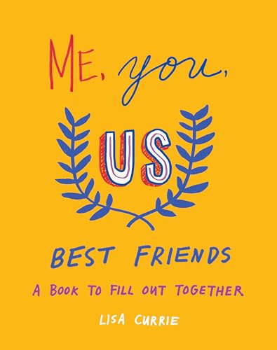 Lisa Currie - Me, You, Us - Best Friends : A Book to Fill out Together image 1