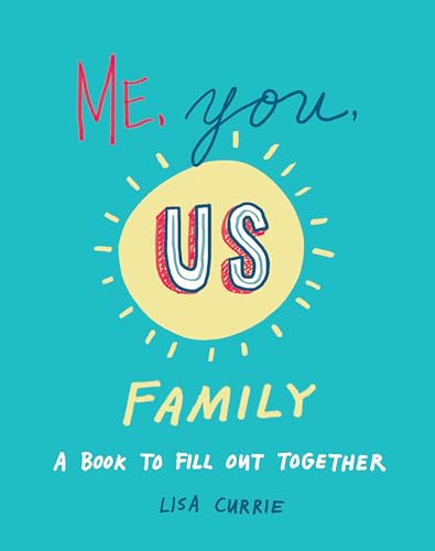 Lisa Currie - Me, You, Us - Family : A Book to Fill out Together - Pap image 1