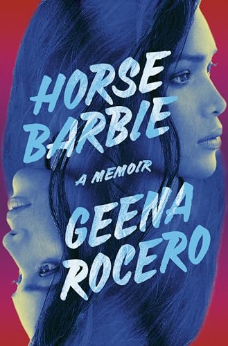 Geena Rocero - Horse Barbie : A Memoir - Hardback image 1