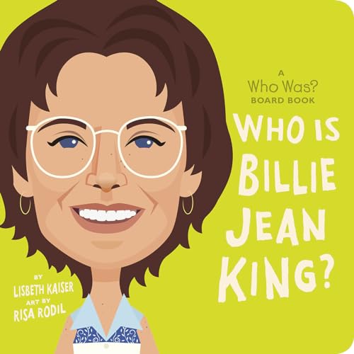 Who HQ - Who Is Billie Jean King?: A Who Was? Board Book - Hardback image 1