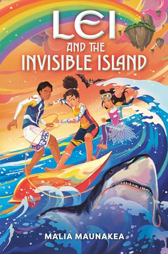 Malia Maunakea - Lei and the Invisible Island : 2 - Hardback image 1
