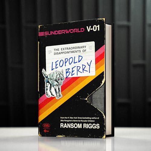 Ransom Riggs - Sunderworld, Vol. I: The Extraordinary Disappointments image 2
