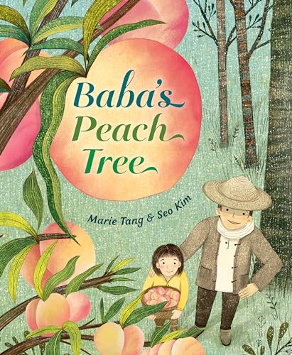Seo Kim - Baba's Peach Tree - Hardback image 1