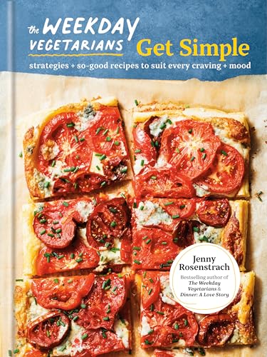 Jenny Rosenstrach - Weekday Vegetarians Get Simple : Strategies and So image 1