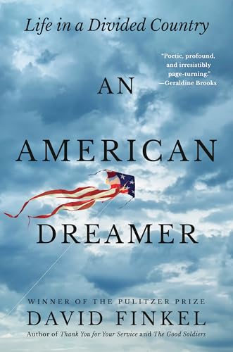 David Finkel - American Dreamer, An : Life in a Divided Country - Hard image 1