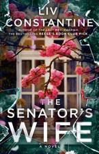 Liv Constantine - Senator's Wife : A Novel - Paperback image 1