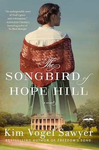 Kim Vogel Sawyer - Songbird of Hope Hill : A Novel - Paperback image 1