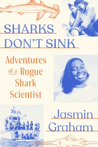 Jasmin Graham - Sharks Don't Sink : Adventures of a Rogue Shark Sc image 1