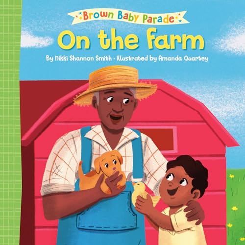 Amanda Quartey - On the Farm: A Brown Baby Parade Book - Hardback