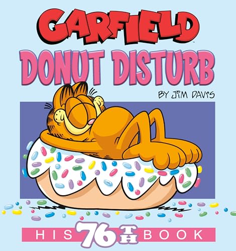 Jim Davis - Garfield Donut Disturb : His 76th Book - Paperback image 1