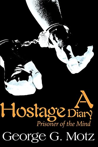 A Hostage Diary: Prisoner of the Mind