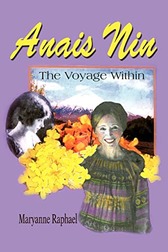 Anais Nin:The Voyage Within