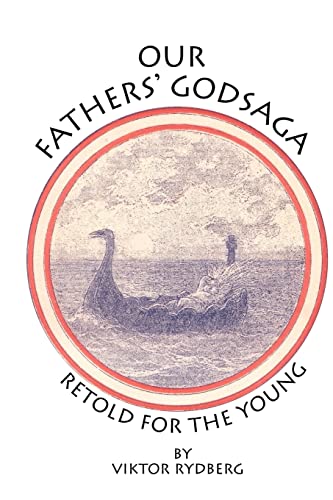 Our Fathers' Godsaga:Retold for the Young