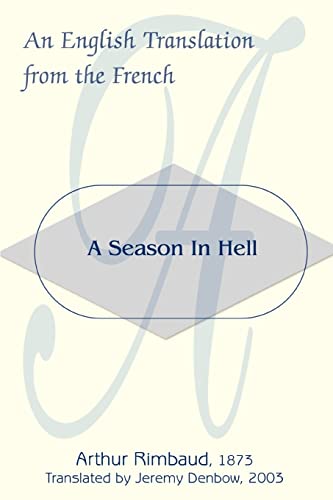 A Season in Hell: An English Translation from the French