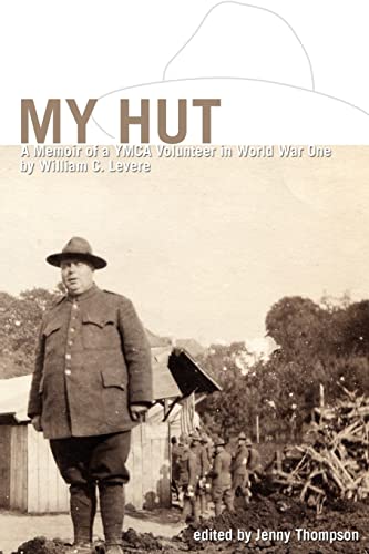 My Hut:A Memoir of a YMCA Volunteer in World War One