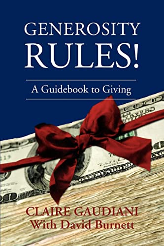 Generosity Rules!:A Guidebook to Giving