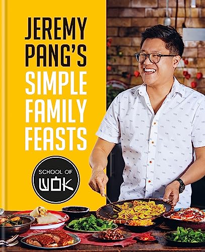 Jeremy Pang - 's School of Wok: Simple Family Feasts - Hardback image 1