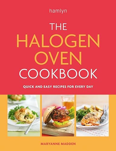 Maryanne Madden - Halogen Oven Cookbook : Quick and easy recipes for e image 1