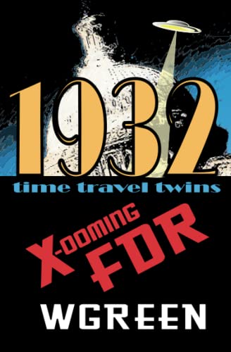 X-ooming FDR  1932