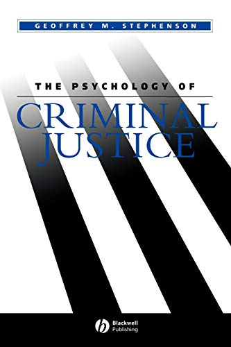 Psychology of Criminal Justice