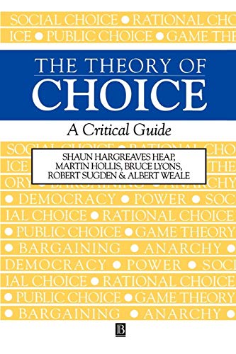 The Theory of Choice: A Critical Guide