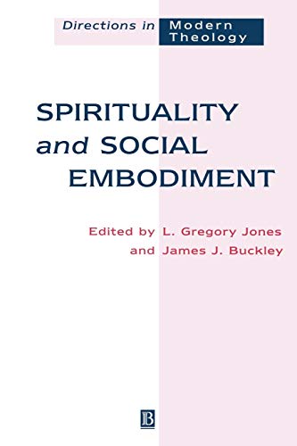 Spirituality and Social Embodiment