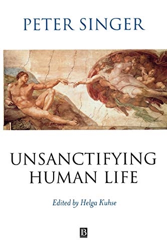 Unsanctifying Human Life