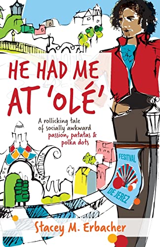 He Had Me At 'Ol?': A Rollicking Tale of Socially Awkward Passion, Patatas & Polka Dots