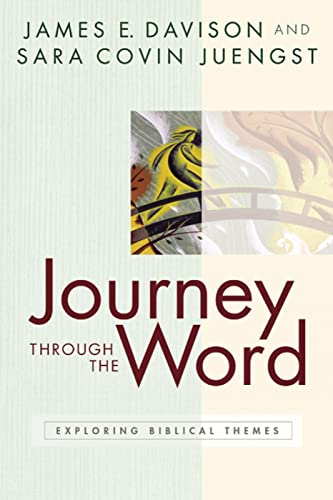 Journey Through the Word: Exploring Biblical Themes