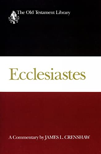 Ecclesiastes: A Commentary