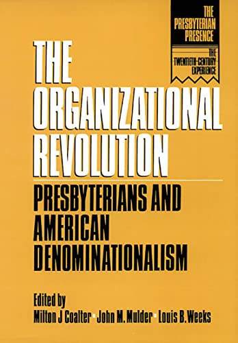 The Organizational Revolution