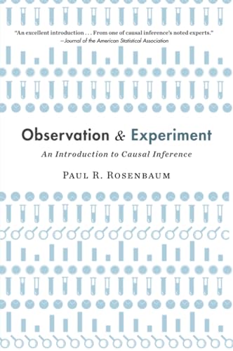 Paul Rosenbaum - Observation and Experiment : An Introduction to Causa image 1