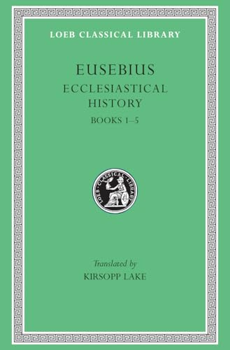 Bishop of Caesarea E - Ecclesiastical History : Bks.I-V v. 1 - Hardbac image 1