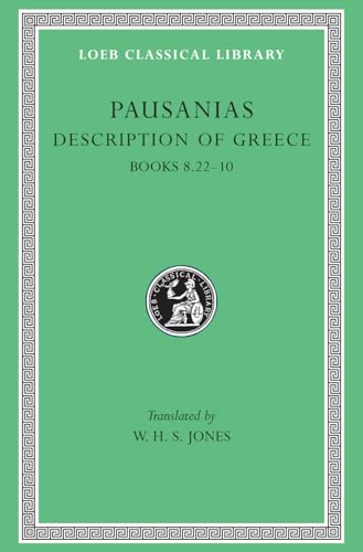 Pausanias - Description of Greece : Bks.VIII, xxii-X v. 4 - Hardback image 1