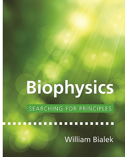 William Bialek - Biophysics : Searching for Principles - Hardback image 1